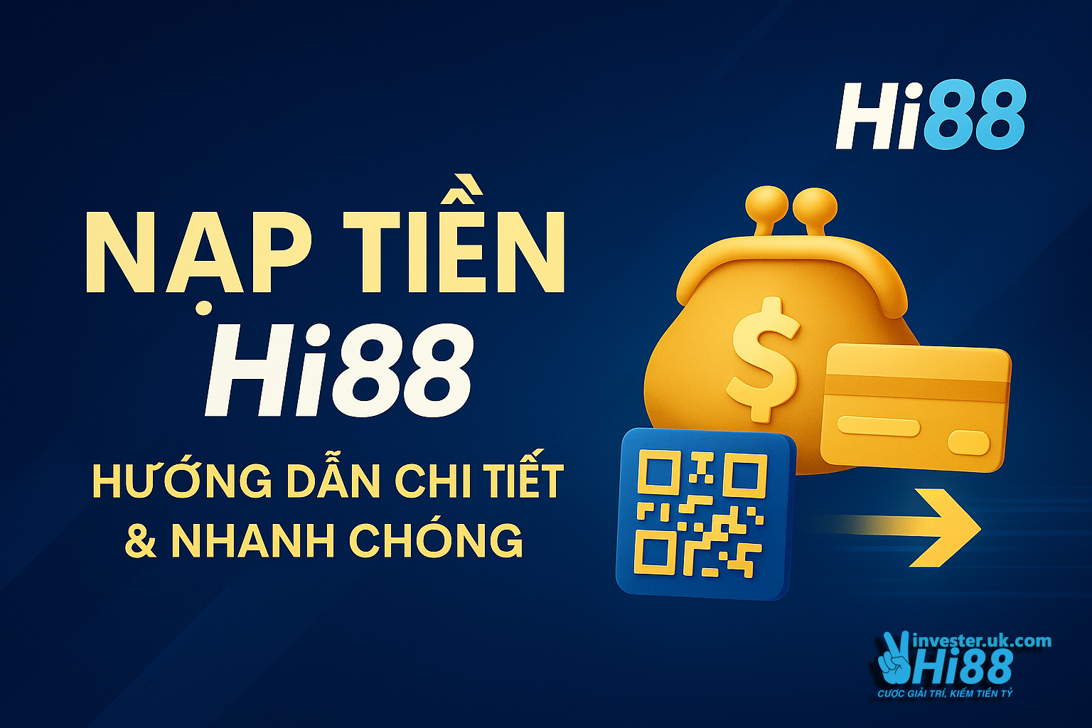 Nạp Tiền Hi88 - Hướng Dẫn Chi Tiết và Nhanh Chóng 3 Nạp Tiền Hi88 - Hướng Dẫn Chi Tiết và Nhanh Chóng